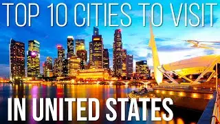 Top 10 Places to Visit in the USA - Travel Guide