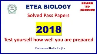 Biology (ETEA Solved Past Papers)2018 