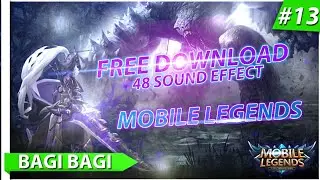 Free Download 48 Sound Effect Mobile Legends | BAGI BAGI #13