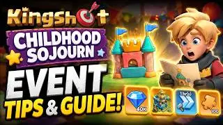 Childhood Sojourn Event Kingshot - Don’t Waste Your Resources!