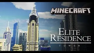Elite Residence Tower Minecraft
