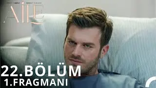 Aile 22. Bölüm  Fragman