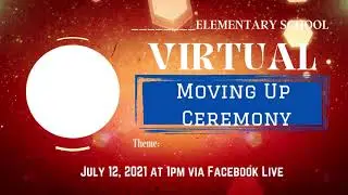Moving Up Ceremony Design Ideas #canva #thankscanva #canvalove