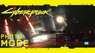 Cyberpunk 2077 Photo Mode Guide