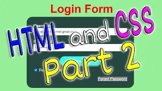 Create a Simple Login Form in HTML and CSS | Part 2