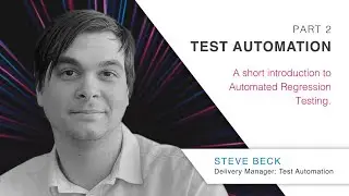 PART 2: What is Automated Regression Testing?