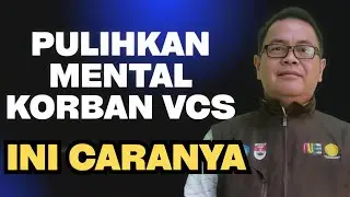 HOW TO RECOVER THE MENTALITY OF VCS VICTIMS