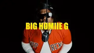 Big Homiie G - Load It 