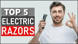TOP 5 BEST Electric Razors in 2025