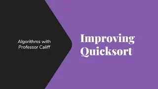 Improving Quicksort with Median of 3 and Cutoffs