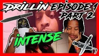 Drillin | Episode 1 | Original Series (PART2) - REACTION
