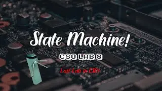 Programming State Machine in Assembly! (Computer System Organisation) | Lab 8 - State Machine Design