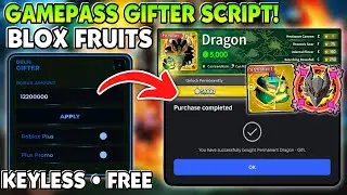 [NEW🐲] GamePass Gifter Script Blox Fruits Script! 🔥 | NO KEY • UNDETECTED • OVERPOWERED
