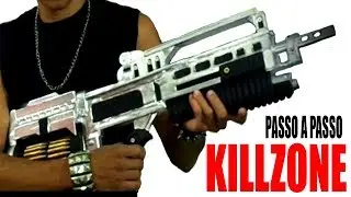 COMO FAZER RIFLE do KILLZONE STA52 REALISTA / PROPMAKER / COSPLAY / TUTORIAL COMPLETO
