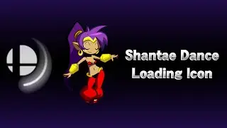 Shantae Dance Loading Screen Smash Ultimate Mod