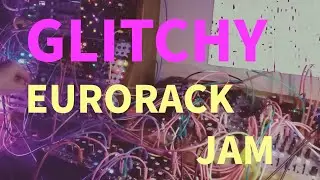 Soft glitchy chords and beats (Clicks and Cuts style)) / Live Eurorack jams (12/11/24)
