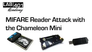 Lab401 Academy: Mifare Cracking via Reader Attack