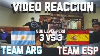 REACCIONANDO A GODLEVEL: TEAM ARGENTINA VS TEAM ESPAÑA