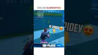 I Killed @igspidey143 ‼️☠️ | SiD PlaYz