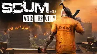 SCUM v 0.3 - Краткий обзор обновления 0.3.77.21729 от 16.04.2020