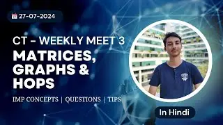 Mastering Matrices and Graphs for Calculations | Computational Thinking -Mentoring Session Wk (7-9)