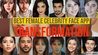 Best Pinoy Celebrity Face App Transformation: Gorgeous Face App Transformation||OPM Sounds