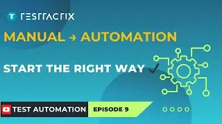 Switching From Manual to Automation Testing? Start Here