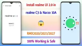 Install realme UI 2.0 in realme C3 & Narzo 10A | realme C3 realme UI 2.0 | realme C3 Android 11 ~ 🔥