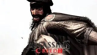 МЕДИЧИ ➤ ASSASSIN’S CREED II #11