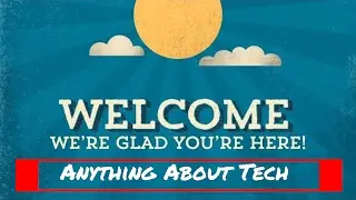 Welcome to Anything about Tech
