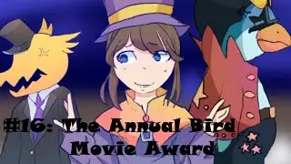 A Hat In Time: The Musical - The Annual Bird Movie Award