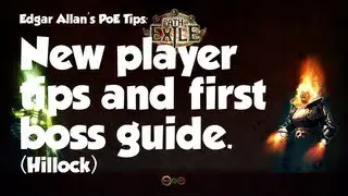 PoE brand new player tips + first boss guide!