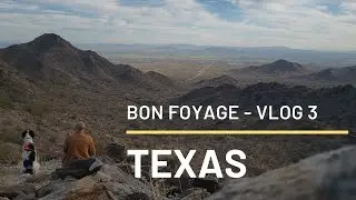 Bon Voyage Vlog 3 - Texas