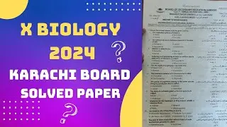 Class 10 Biology Karachi Board Paper 2024  Solved | the educational hub.