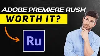 Adobe Premiere Rush Review 2025: Is It Still Worth It?