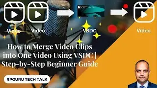How to Merge Video Clips into One Video Using VSDC | Step-by-Step Beginner Guide!