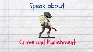 How to Speak about Crime and Punishment in English