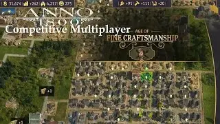 Anno 1800 Competitive Multiplayer - The Artisans Join The Island