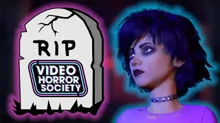 Rest In Peace: Video Horror Society (VHS) - A Montage