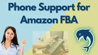 How to Get Amazon Seller Support on the Phone for FBA Sellers