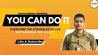 MOTIVATION IS NEEDED IN LIFE 🙂 || BY - SHOULENDRA MISHRA