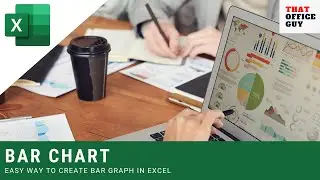 How to Make a Bar Graph in Excel | Easy Way to Create Bar Graph in Excel