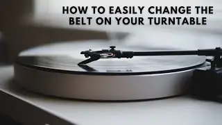 How To Easily Change The Belt On Your Turntable or Record Player