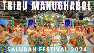 Tribu Manughabol | Saludan Festival 2024 Dance and Music Competition
