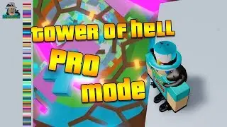 PRO MODE IN TOWER OF HELL! (Roblox)