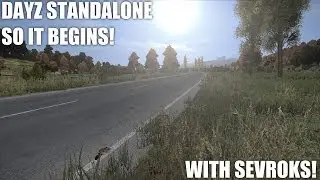 Dayz Standalone The EPIC Journey Ep1 - So It Begins