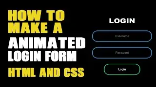 How to make Animated Login Form in Html