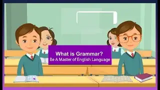 What is grammar? | English Grammar with Animations