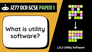 Utility Software | 5.2 | OCR GCSE Computer Science | J277