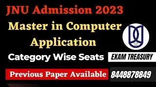 JNU MCA Admission 2023 | Category-wise Seats | Previous Papers